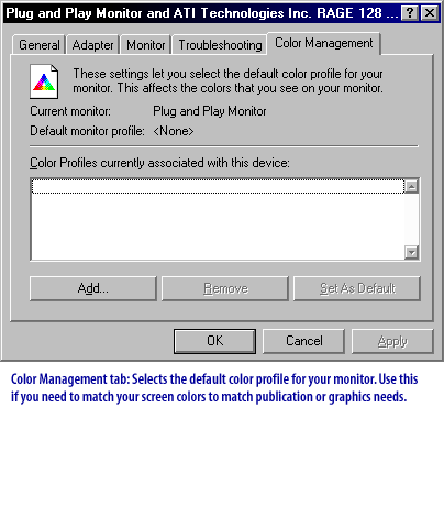 5) Color Management tab: Select the default color profile for your monitor