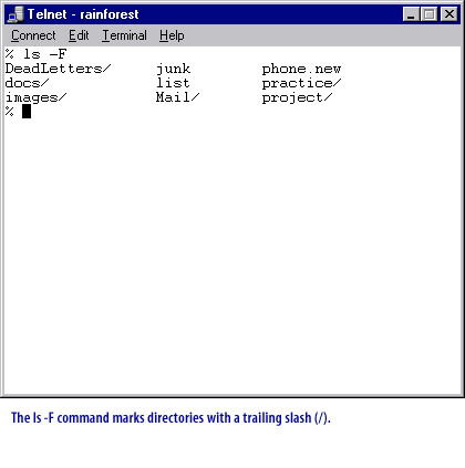 1) ls-F command marks directories with a trailing slash (/)