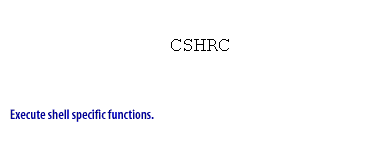 6) Execute shell specific functions